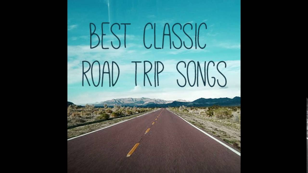 top 10 road trip songs