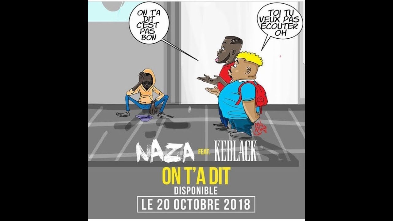 TÉLÉCHARGER KEBLACK NAZA ON TA DIT