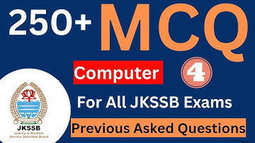 #04 Computer 250+ MCQ - For All JKSSB Exams Part 4 -  By Pankaj Sir