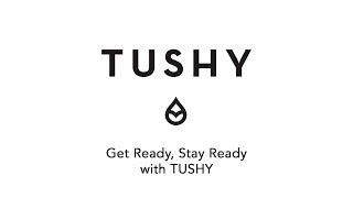 Get Ready, Stay Ready with TUSHY Resimi