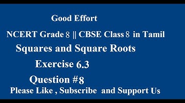 NCERT Grade 8 || CBSE Class 8 - Squares and Square Roots  Exercise 6.3 Question # 8 in Tamil