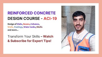 Introduction to Design of Reinforced Concrete Structures Course | Per ACI 318-19 Code