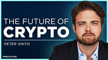CEO of Blockchain.com on The Future of Crypto and How Everything is About to Change | Peter Smith