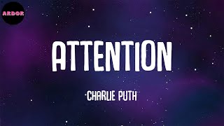 Charlie Puth - Attention (Lyrics)