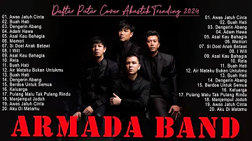 Armada (Full Album) + Lirik ~💕 Koleksi Lagu Terbaik Armada Band ~ Lagu Terpopuler Sepanjang Masa💕