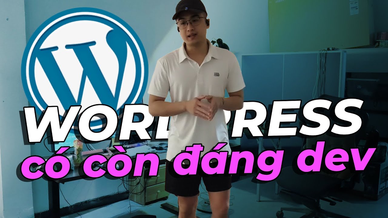 Wordpress - is it still worth pursuing - worth developing - youtube