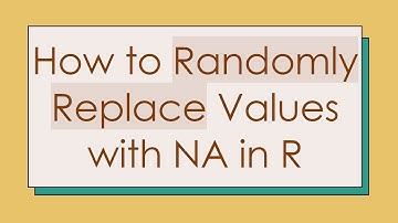 How to Randomly Replace Values with NA in R