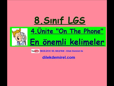 LGS İngilizce 8. Sınıf 4. Ünite On The Phone Önemli Kelimeler