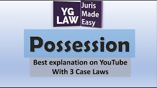 Possession - Explained in Hindi - Jurisprudence