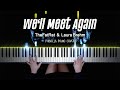 TheFatRat & Laura Brehm - We’ll Meet Again | Piano Cover by Pianella Piano