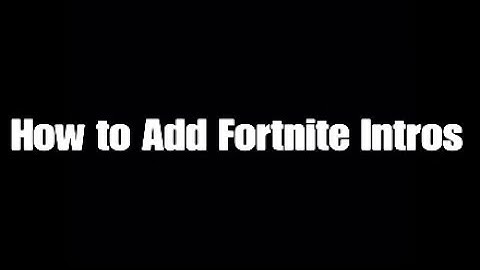 How to make a Fortnite Intro (PS4) (Easy)
