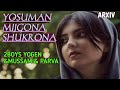 YOGEN FT MUSAMI FT PARVA YOSUMAN SHUKRONA MIJGONAвќ вќ вќ YOGEN FT MUSAMI FT PARVA YOSUMAN SHUKRONA MIJGONAвќ вќ вќ