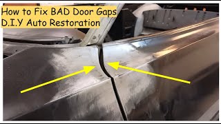 How to Fix  BAD Door / Panel Gaps & Metal Finish -  DIY Auto Resoration