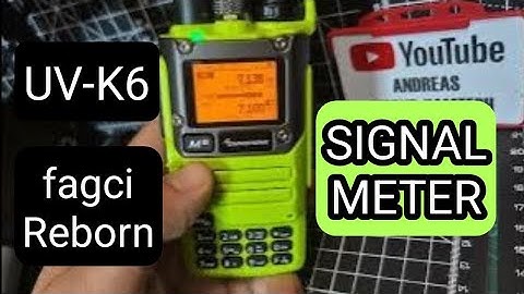 UV-K6 , HF Mod - Fagci Reborn , Signal Meter