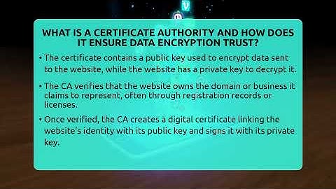 What Is A Certificate Authority And How Does It Ensure Data Encryption Trust? - Talking Tech Trends