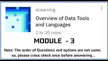 Module-3 Is there a right tool?||Overview of Data Tools and Languages