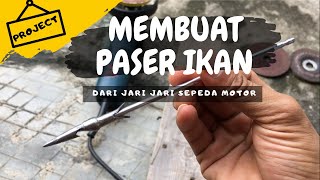 Membuat Paser ikan dari Jari jari motor || Slingshot Darts