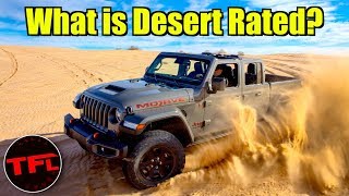 Now Desert Rated! Is the New 2020 Jeep Gladiator Mojave Better Than the Ford Raptor?