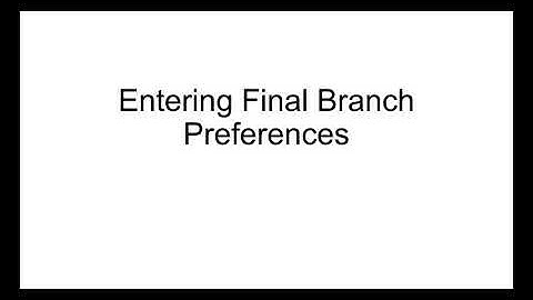 Entering Final Branch Preferences (ROTC)