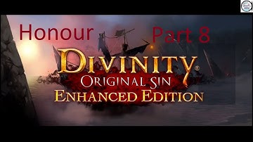 Divinity: Original Sin Enhanced Edition (Honour Mode) Blind Live Stream Part 8: Headless Nick