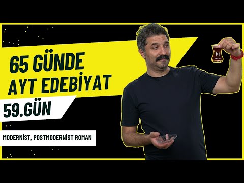 Modernist, Postmodernist Roman / RÜŞTÜ HOCA