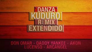 Danza Kuduro Remix Don Omar x Lucenzo x Akon x Daddy Yankee x Arcangel