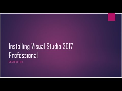 คู่มือ visual studio 2017  2022 New  Cách cài đặt Visual Studio 2017 - [How to setup Visual Studio 2017 Professional]