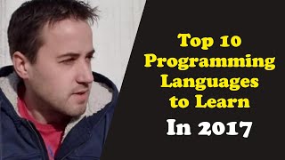 Top 10 Programming Languages to Learn in 2017 (updated)