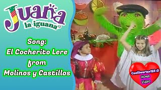 Juana La Iguana: El Cocherito Leré