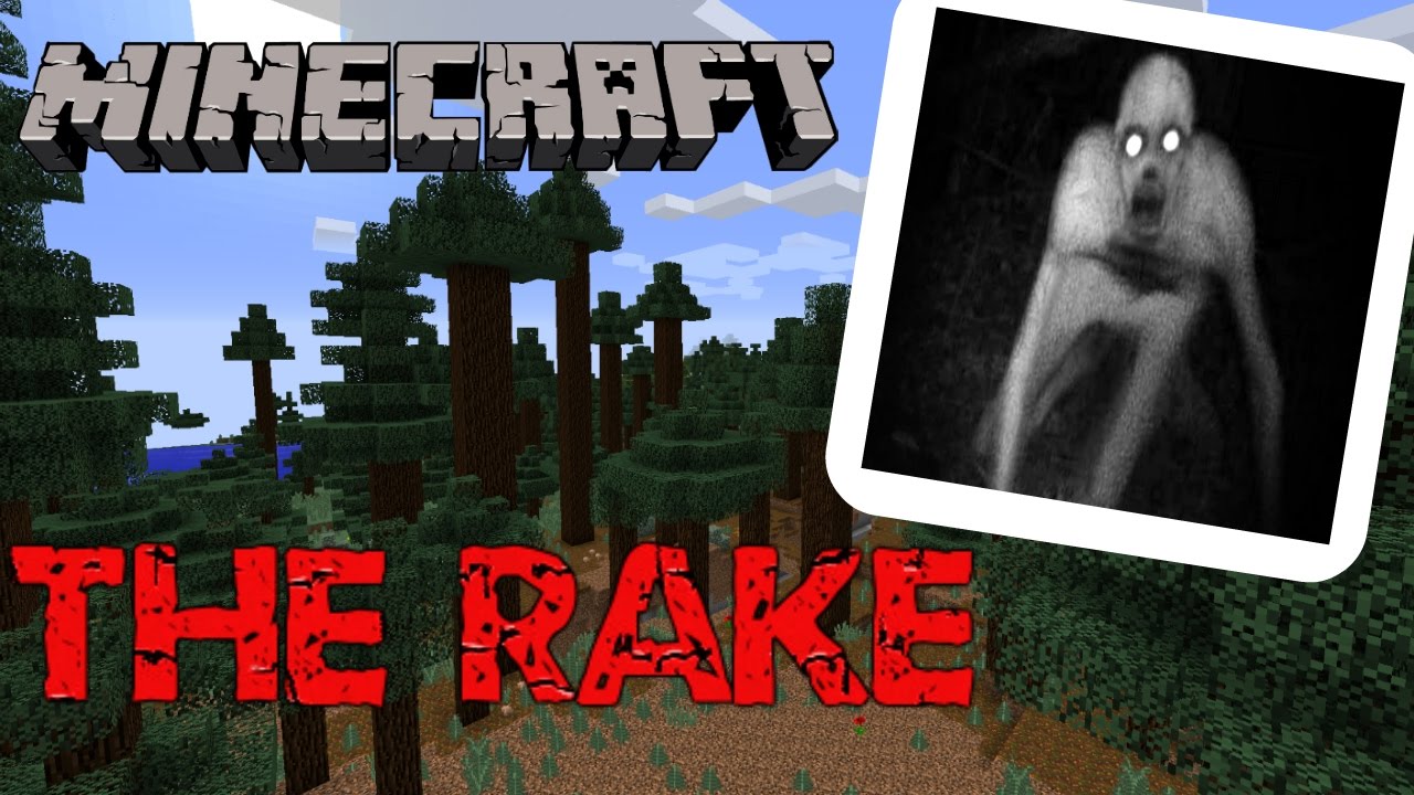 The Rake:Minecraft Map Recreacion(Credit For The Rake Remasterd