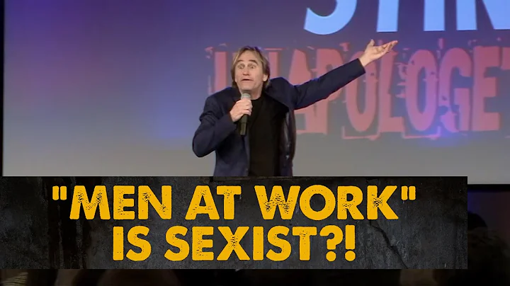 "Men at Work" is SEXIST?!