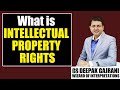CS Executive 1 - SUBEC Paper - Intellectual Property Law – Lecture 1 - IPR