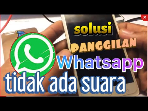 PANGGILAN WHATSAPP TIDAK ADA SUARA | JANGAN GANTI MIC NYA