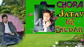 O chori hamase karle pyar chora jatav ko dildar DJ mix jatav song