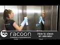 Racoon - How to clean an elevator