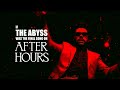 If The Abyss by The Weeknd was the Final Track on After Hours