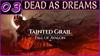 TAINTED GRAIL: THE FALL OF AVALON WALKTHROUGH PART 3 (PS5 GAMEPLAY | RPG | NO COMMENTARY)