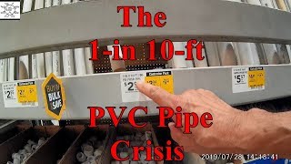 The 1-in 10-ft PVC Pipe Crisis