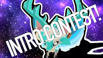 Intro contest New main look! Rules in desc and prizes in desc YOU MUST READ DESCRIPTION 1st thumbnai