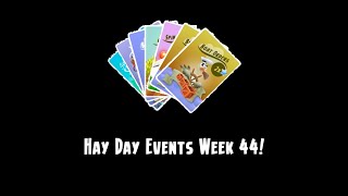 Hay Day Events Week 44 | Details of Events | Upcoming Week | Ultra Simple Gaming | Fishing Event