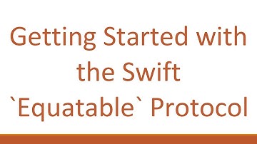 Getting Started with the Swift `Equatable` Protocol