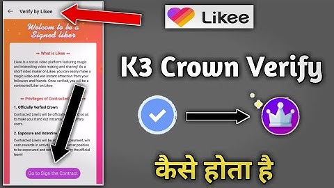 How to Likee App verify k3 Crown kaise kaise kare | Likee App verify badge kaise Paye|Likee App k3