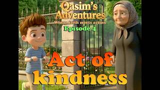 Qasim Helps an Old Lady | Ya Ali Madad 🤲❤️ | Islamic Story for Kids #islamiccartoon #muslimkids #ali