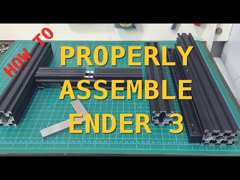 Assembling the Ender 3 frame the right way | Keep it square and aligned !