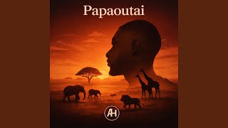 Papaoutai - Abraham H.