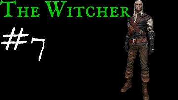 Blind Lets Play The Witcher: Enhanced Edition! #7! The Drowner Contract! (Oh hi Zoltan!)