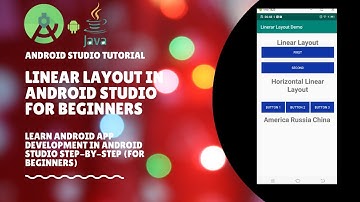 Introduction To Linear Layout In Android Studio | Beginners | Linear Layout Vertical & Horizontal #2