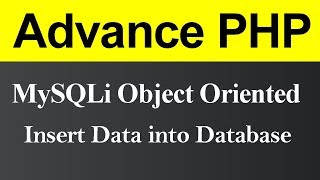 Insert Data into Database MySQLi Object Oriented in PHP (Hindi)