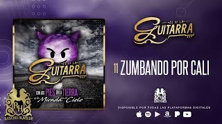 Video thumbnail of "El De La Guitarra - Zumbando Por Cali [Official Audio]"