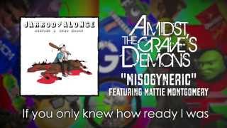 Amidst the Grave's Demons - Misogyneric ft. Mattie Montgomery [Official Audio] chords